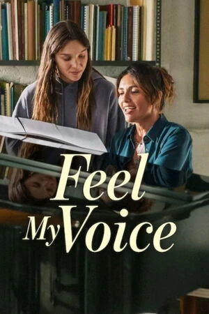 Feel My Voice 2026 Hindi Dual Audio WEB-DL 720p - 480p - 1080p